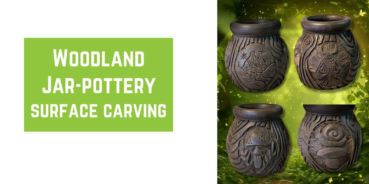Woodland Jar-Pottery Surface Carving