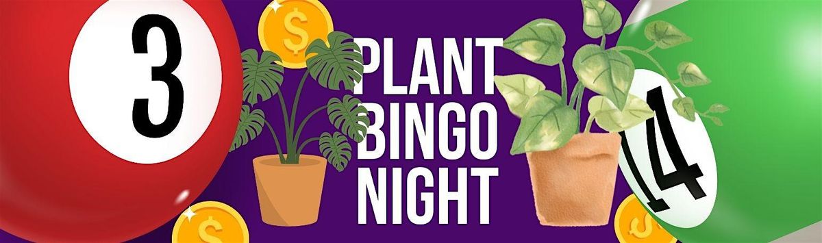 Last Plant Bingo Night at Gracie's Cottage of the Year Event