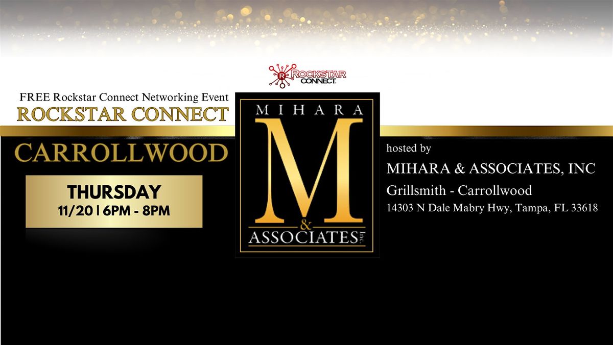Free Rockstar Connect Carrollwood Networking Event (November, Tampa, FL)