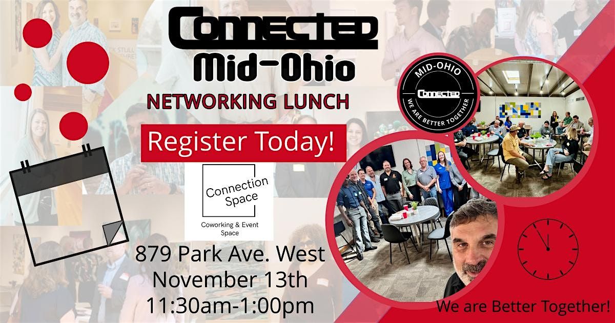 CONNECTED Mid-Ohio Networking Lunch