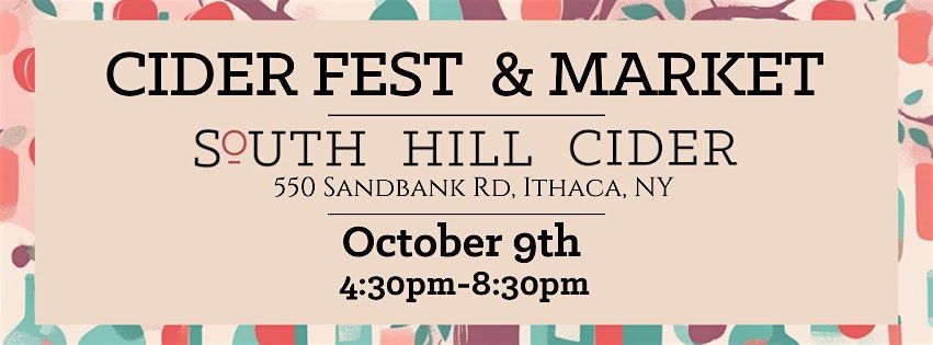 5th Annual Cider Fest & Market hosted by South Hill Cider