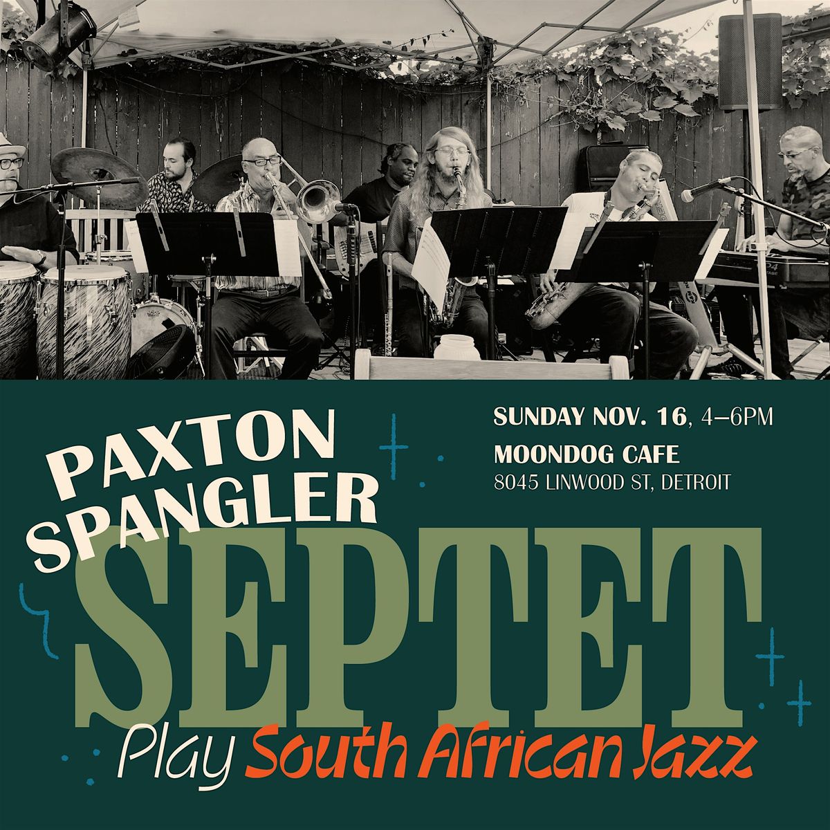 The Paxton\/Spangler Septet Play South African Jazz