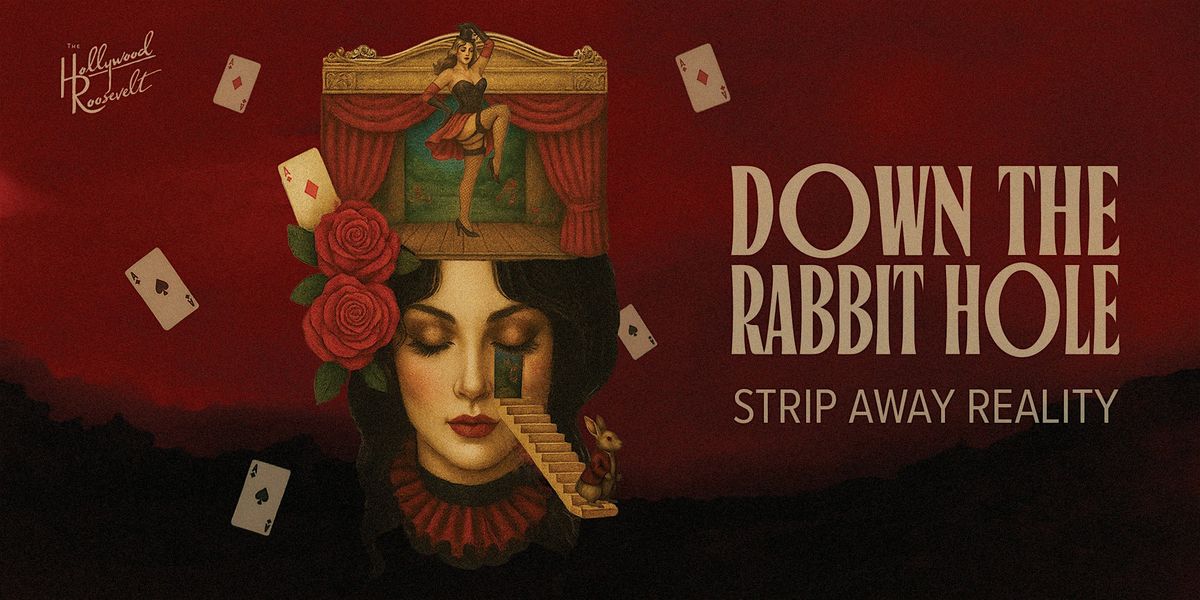 Down the Rabbit Hole