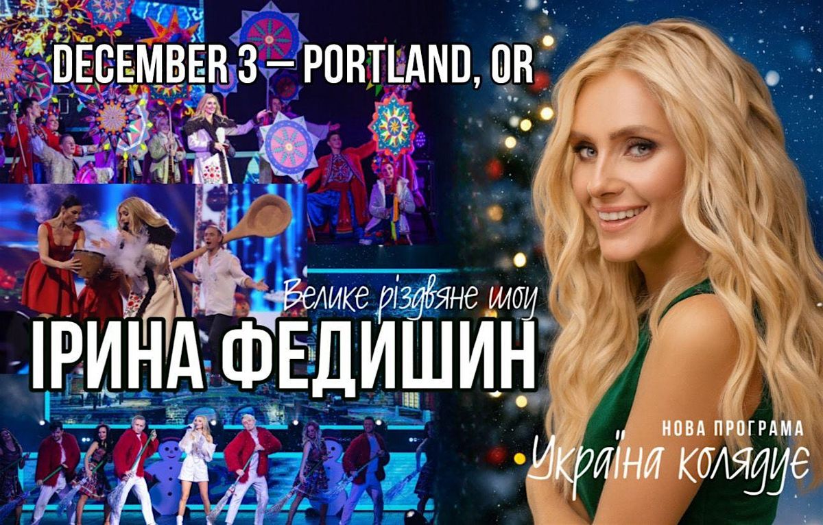 \u0406\u0420\u0418\u041d\u0410 \u0424\u0415\u0414\u0418\u0428\u0418\u041d \u0417 \u0420\u0406\u0417\u0414\u0412\u042f\u041d\u0418\u041c \u0428\u041e\u0423 \u00ab\u0423\u041a\u0420\u0410\u0407\u041d\u0410 \u041a\u041e\u041b\u042f\u0414\u0423\u0404\u00bb - Portland