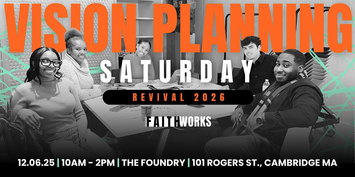 FaithWorks Vision Planning Saturday: Revival 2026