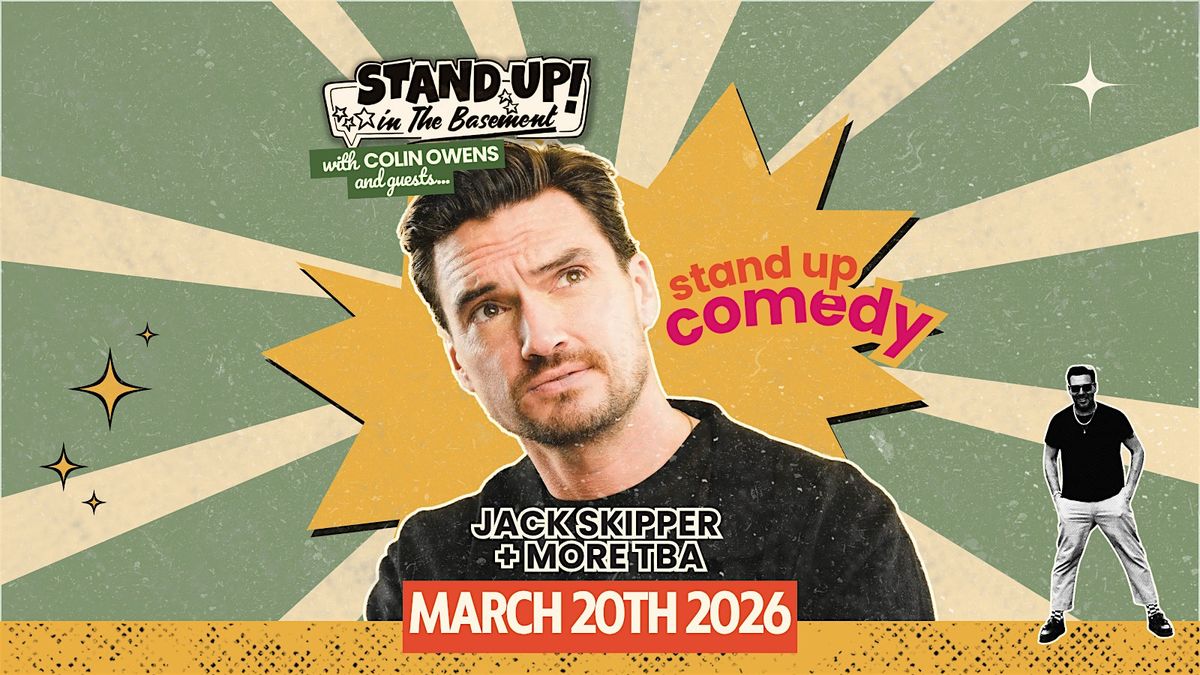 Comedy night ft.  Jack Skipper + more tba