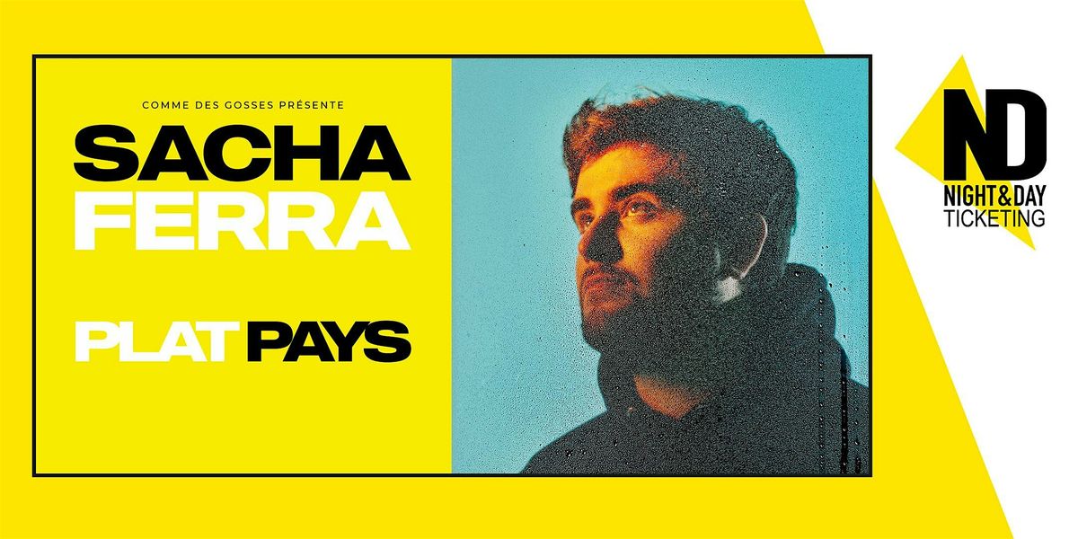 Sacha Ferra - Plat Pays