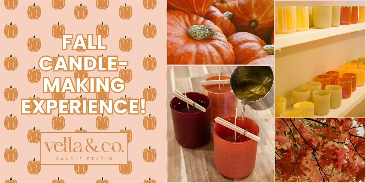 "Thankful for You" Candle Making Experience - Thursday 11\/20