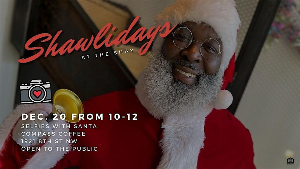 Shawlidays at the Shay: Selfies with Santa