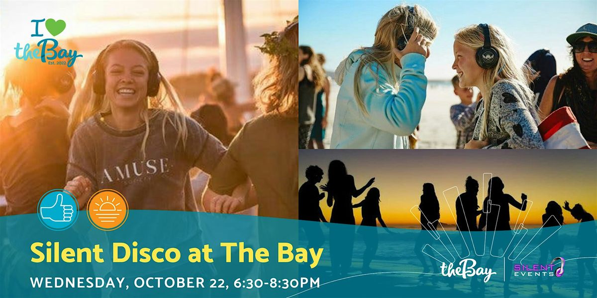Silent Disco at The Bay