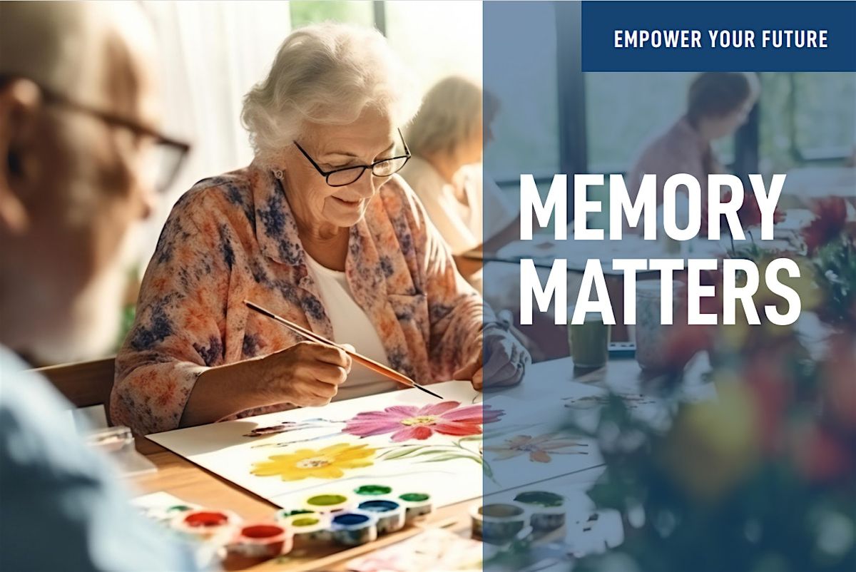 Empower Your Future: Memory Matters