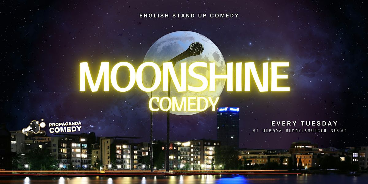 MOONSHINE Comedy - English Stand Up Comedy by the river with Patrick Moore