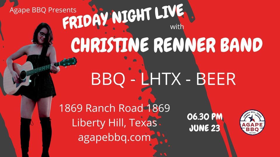 friday-night-live-with-christine-renner-band-agape-bbq-liberty-hill
