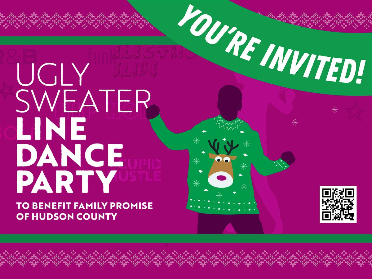 Ugly Sweater Line Dance Party:  Family Promise of Hudson County FUNdraiser