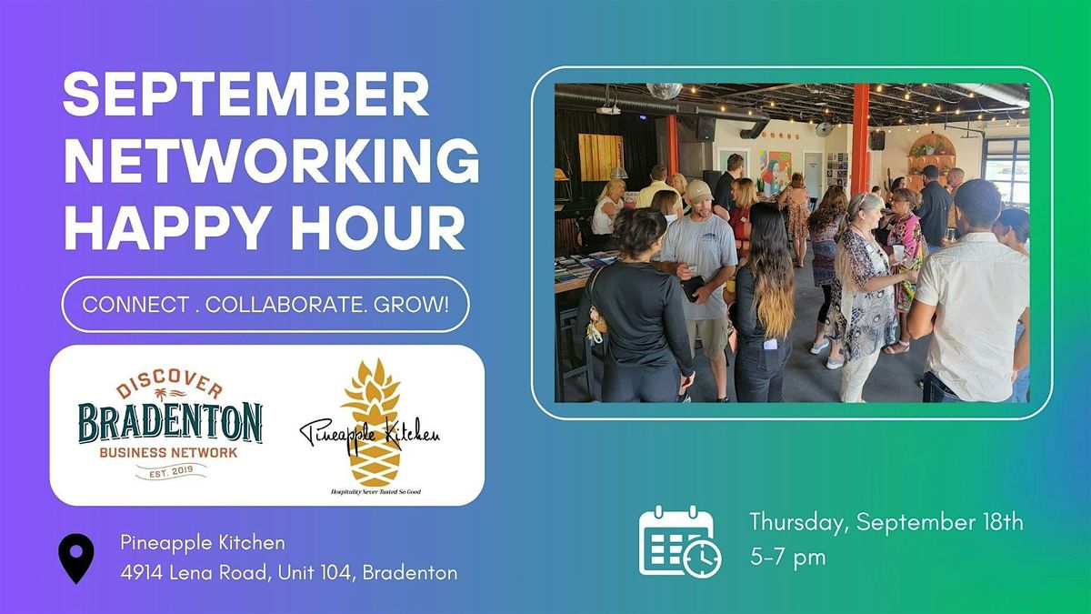 September Networking Happy Hour - Pineapple Kitchen