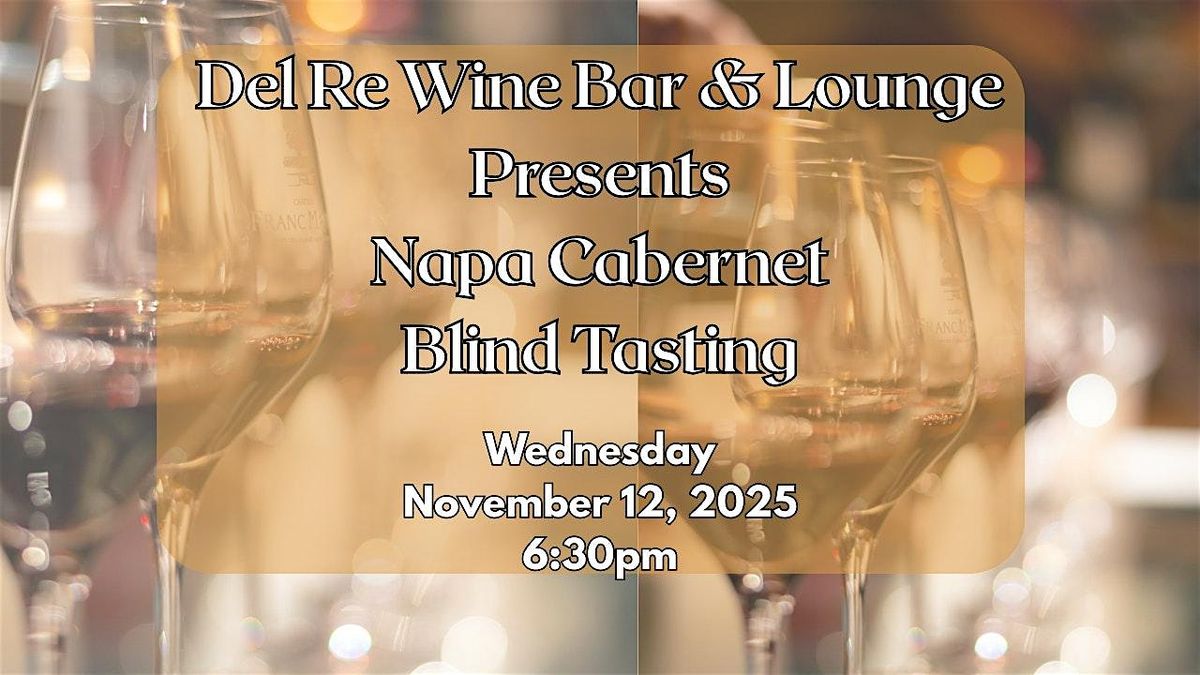 Napa Cabernet Blind Tasting Event