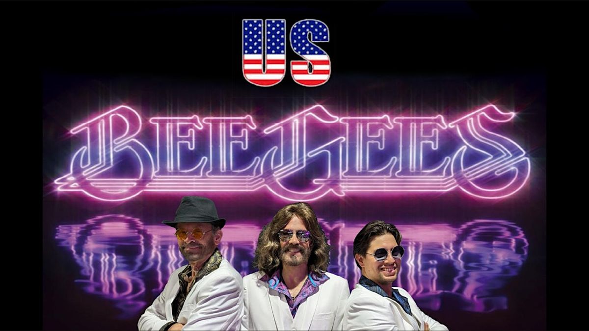 The US Bee Gees: Tribute in North America