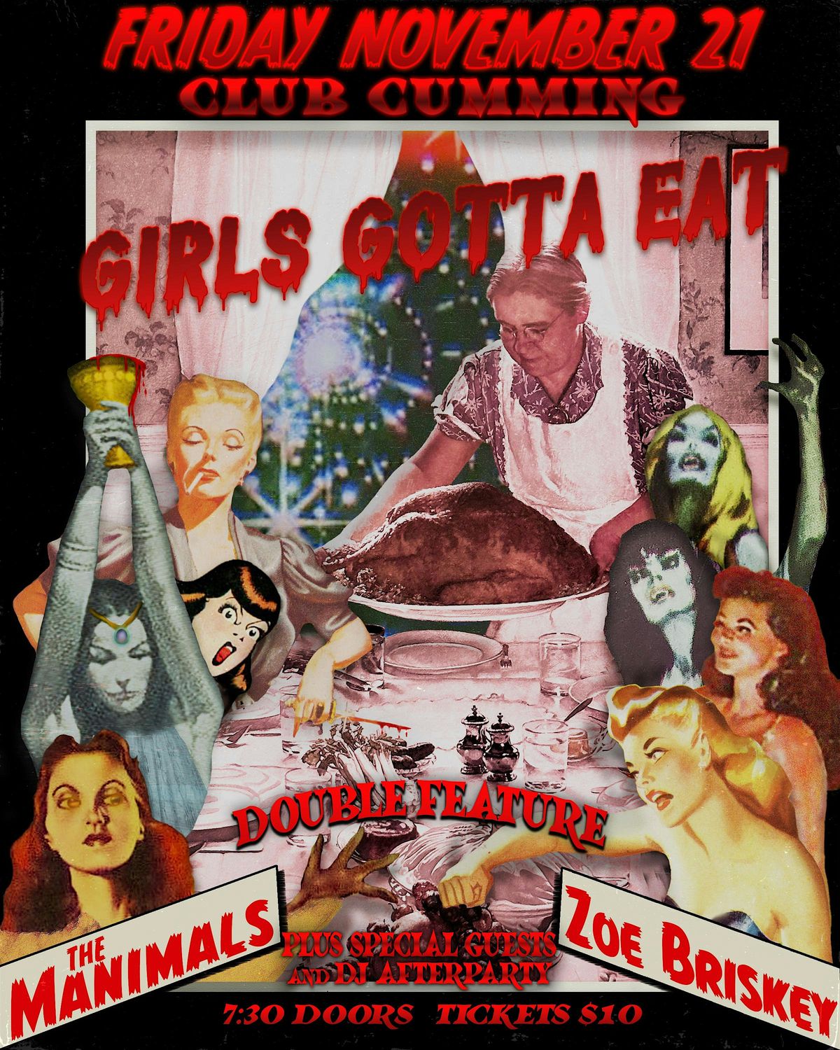GIRLS GOTTA EAT with The Manimals + Zoe Briskey