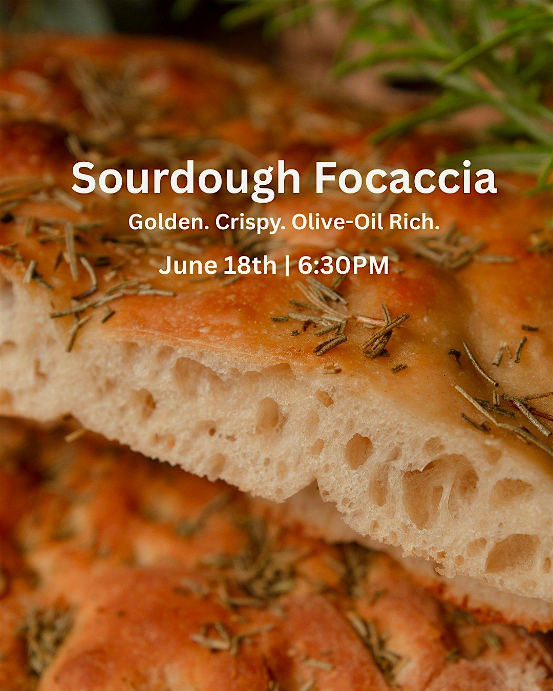 Olive Oil Uncovered: A Mediterranean inspired Focaccia Baking Class