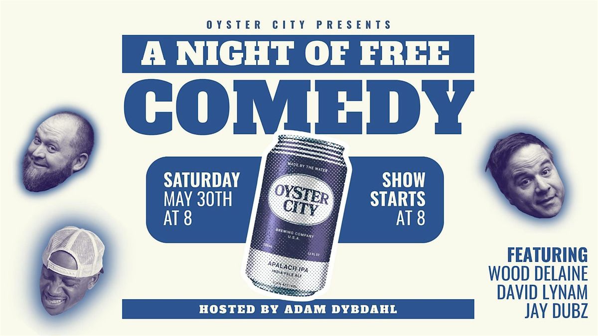A Night of Free Comedy at Oyster City Brewing