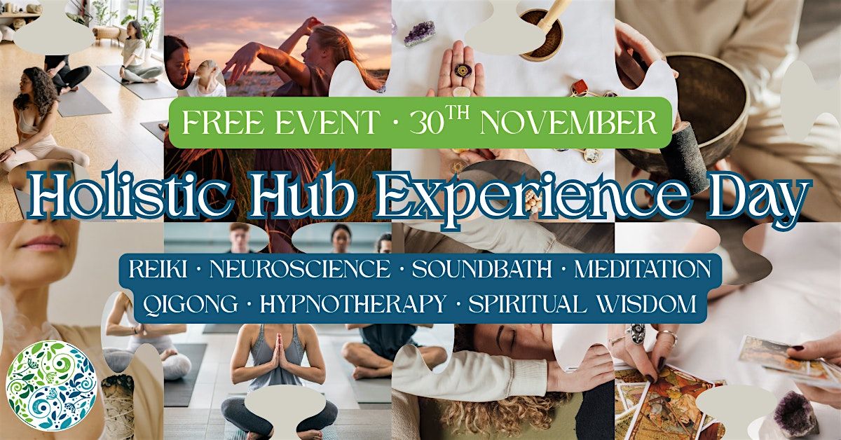 Holistic Hub experience day