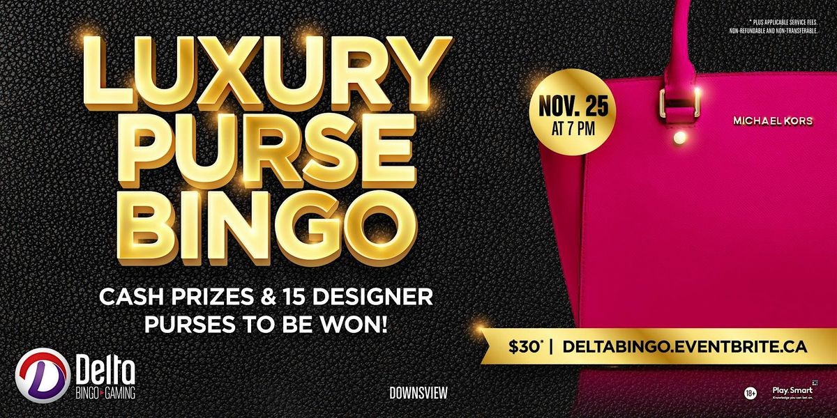 Delta Downsview: Luxury Purse Bingo