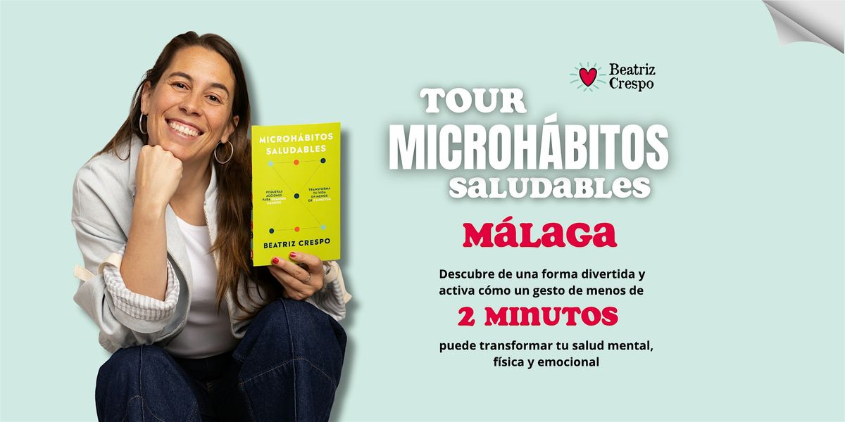 Tour Microh\u00e1bitos Saludables M\u00e1laga