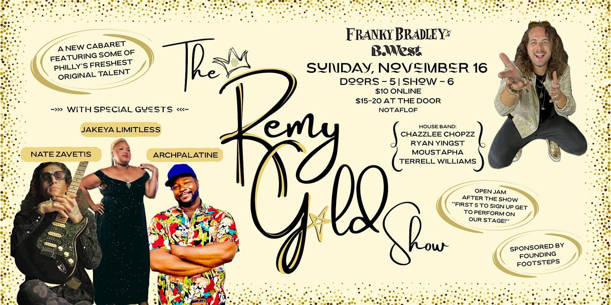 The Remy Gold Show