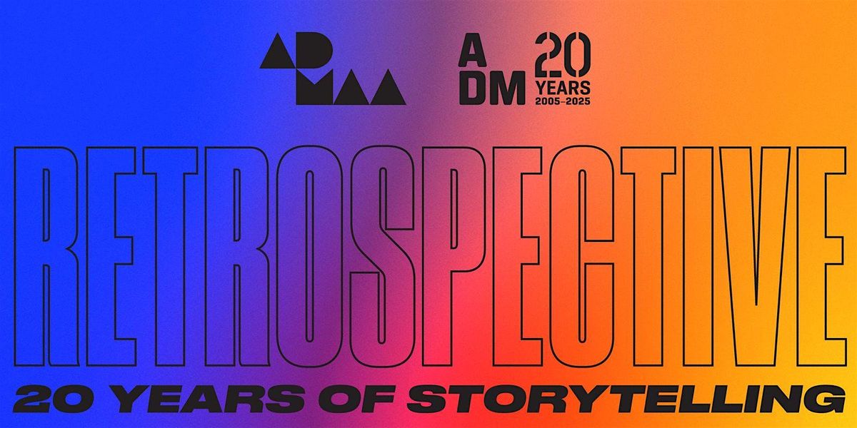 ADM Retrospective