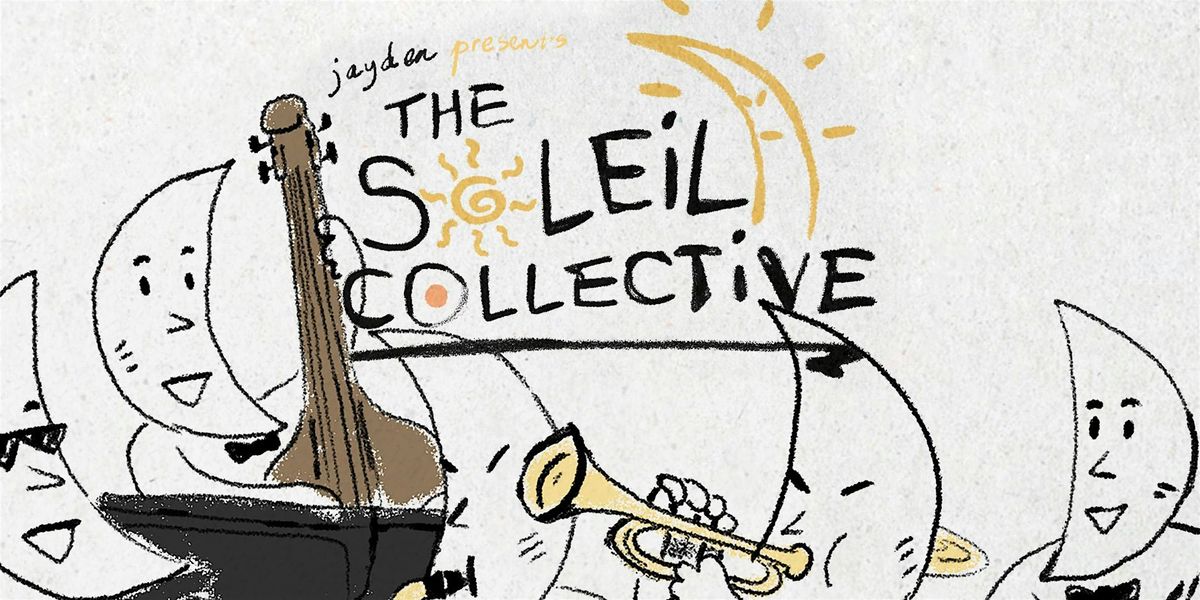 Soleil Collective - Jazz Concert at the Center