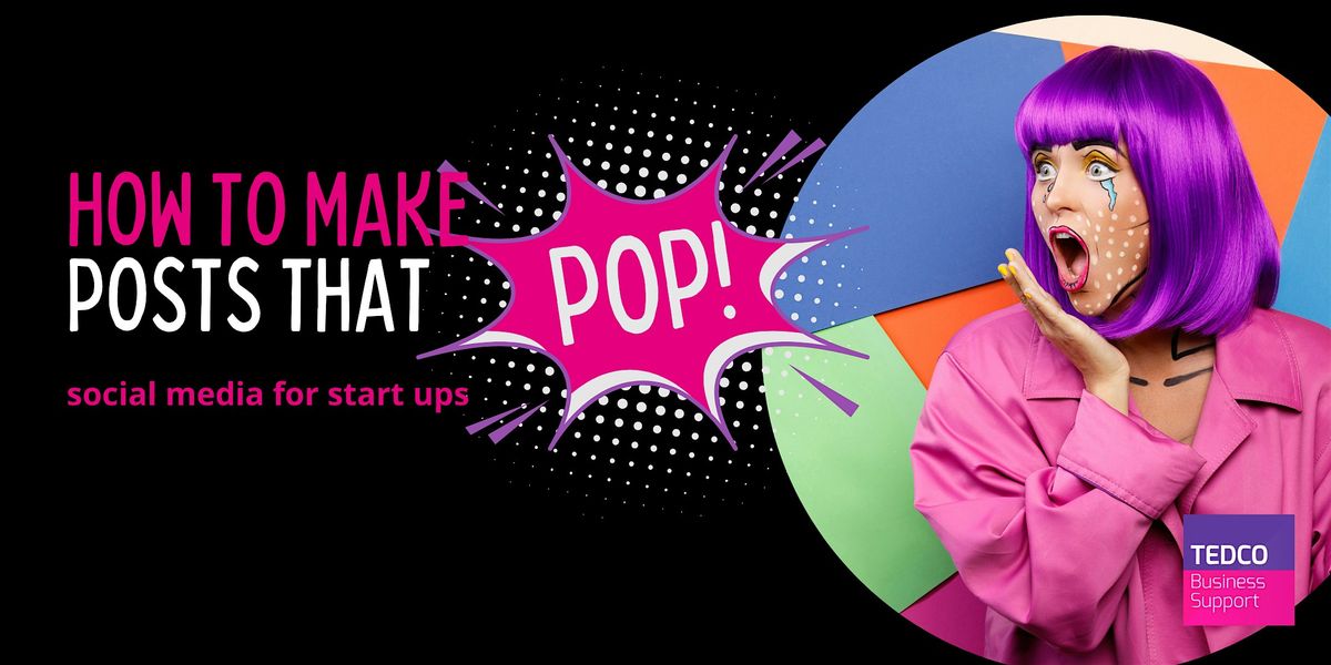 How to make posts that POP!