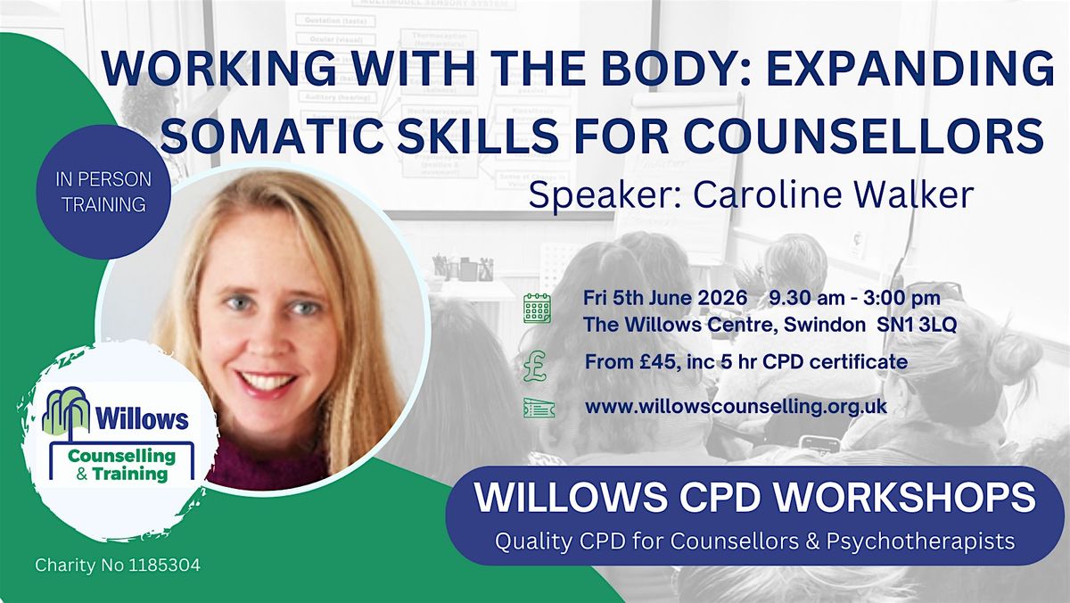 Working with the Body: Expanding Somatic Skills for Counsellors