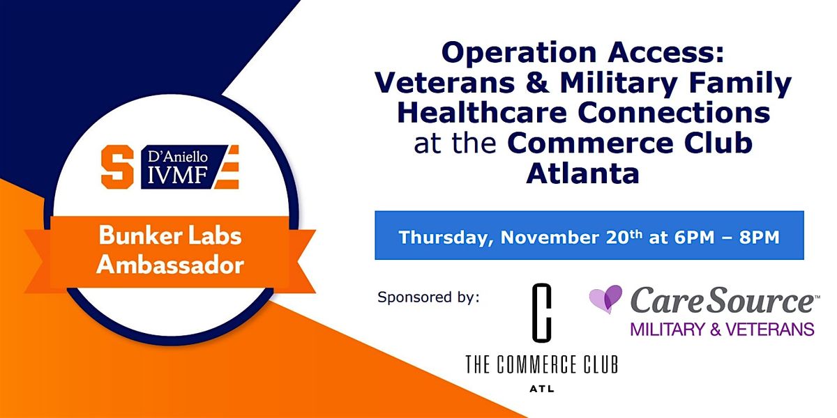 Operation Access: Veterans & Military Family Healthcare Connections