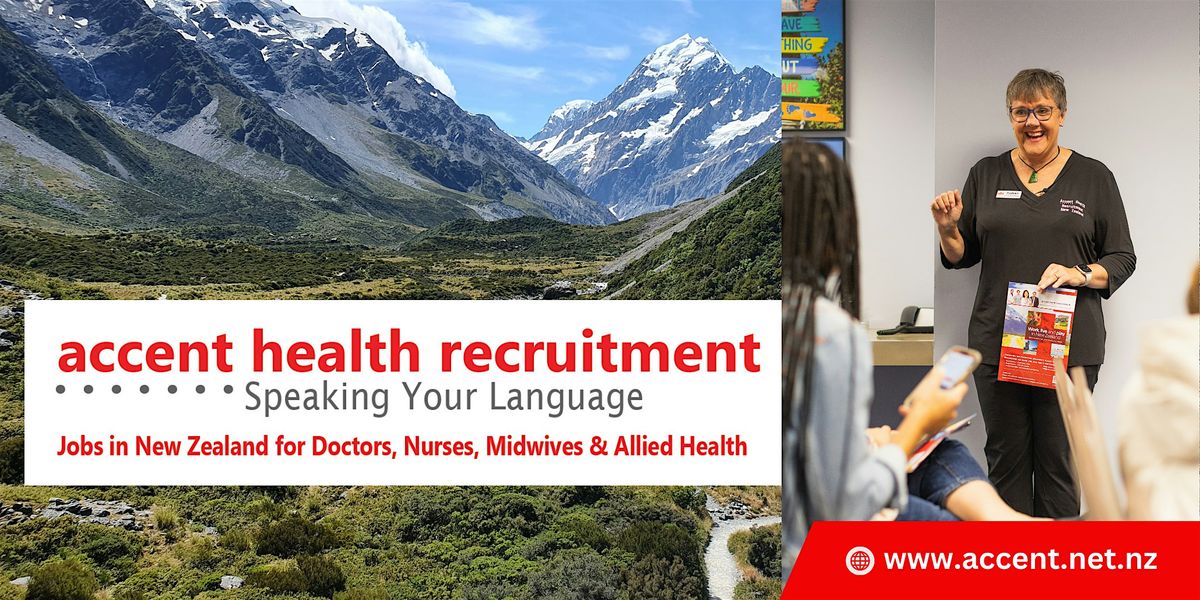 Working & Living in New Zealand for Health Professionals - in Singapore