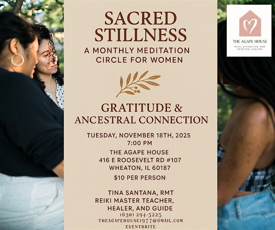 Sacred Stillness: A Monthly Meditation Circle for Women