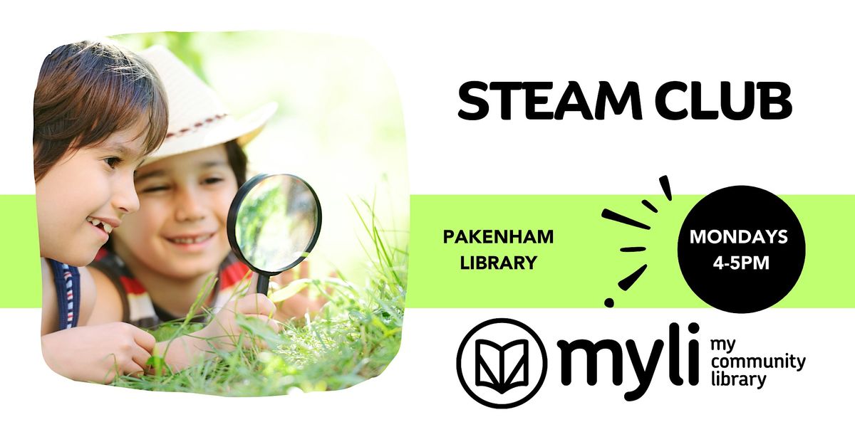 STEAM Club @ Pakenham Library