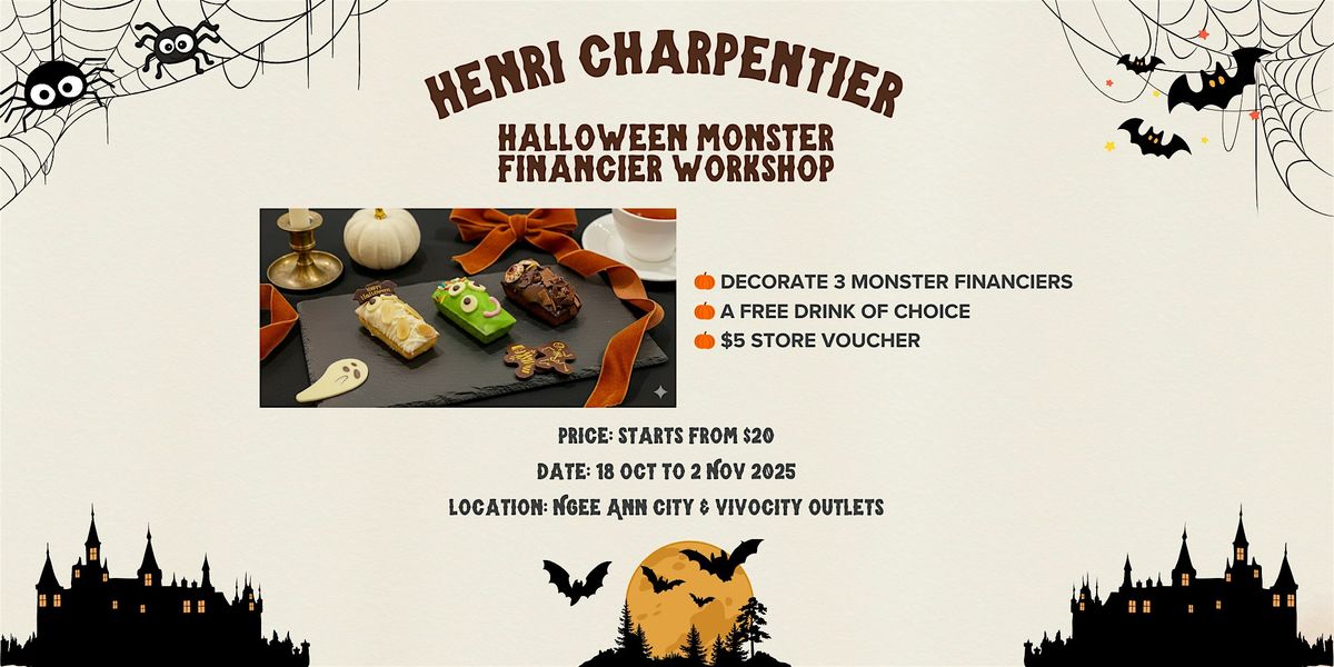 WEEKEND Halloween Monster Financier Workshop (Ngee Ann City Outlet)