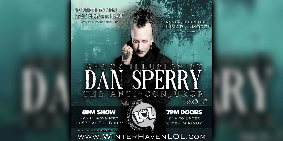 Dan Sperry: The Anti-Conjuror!