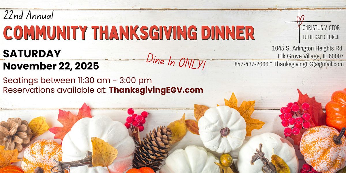 22nd Anniversary Community Thanksgiving Dinner