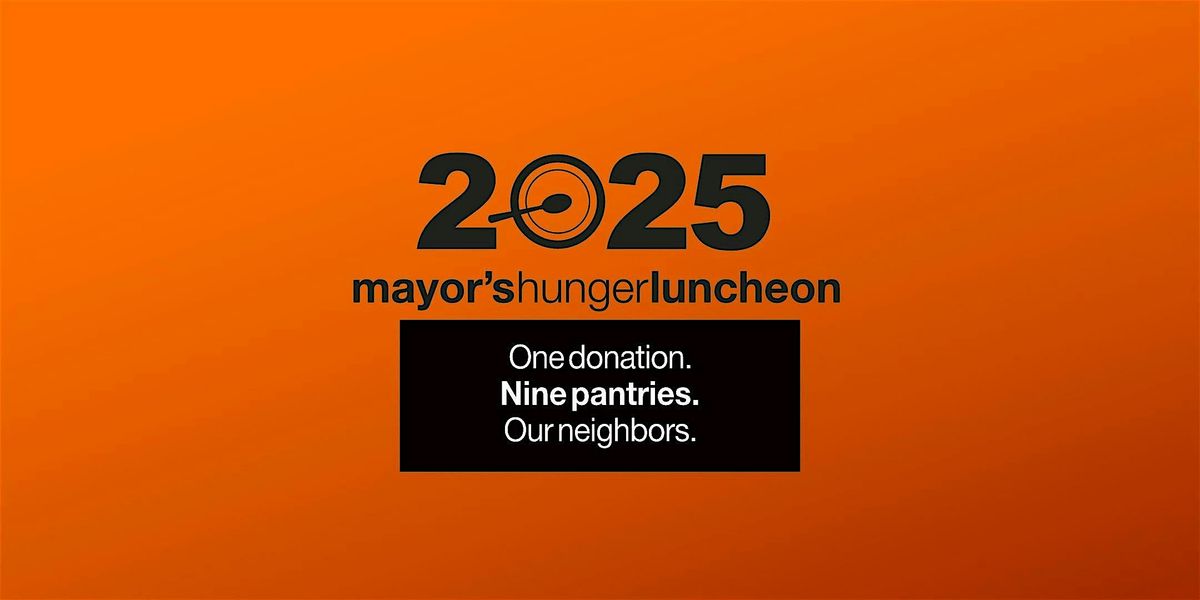 2025 Mayor's Hunger Luncheon