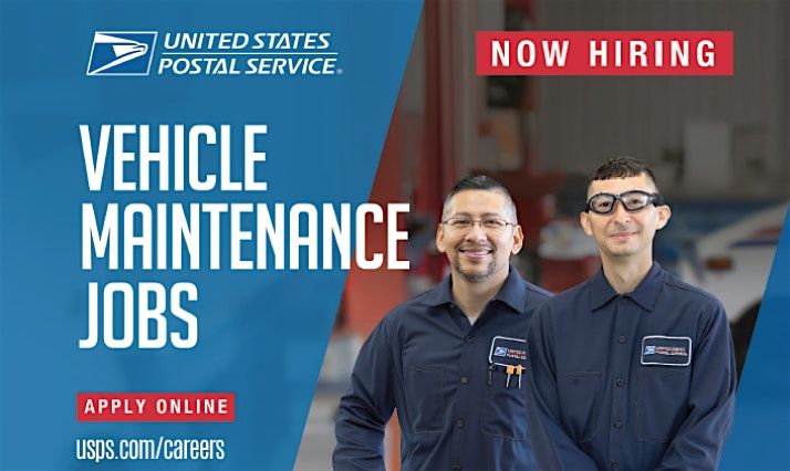USPS VEHICLE MAINTENANCE CAREER FAIR