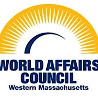 The World Affairs Council of Western Massachusetts