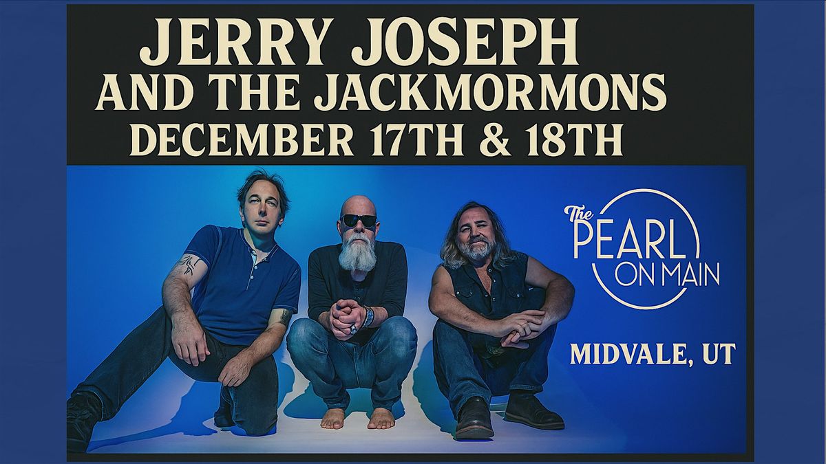 Jerry Joseph and the Jackmormons