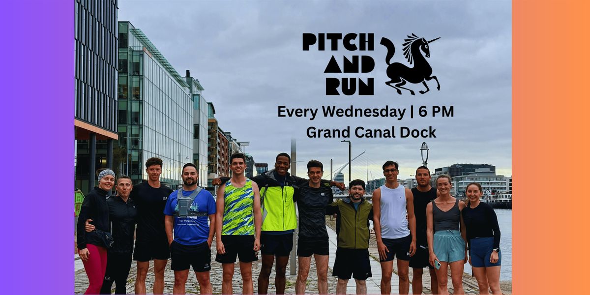 Pitch & Run - Dublin