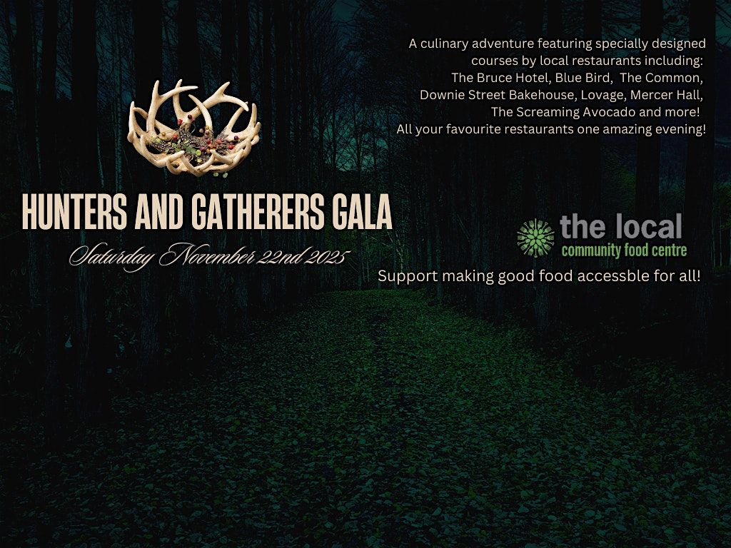 Hunters and Gatherers Gala 2025!