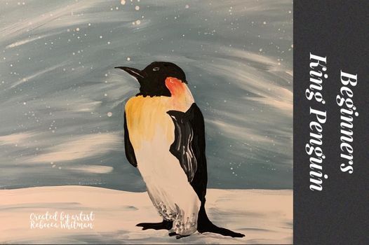 King Penguin Beginner Acrylic Painting with Instructor Rebecca Whitman