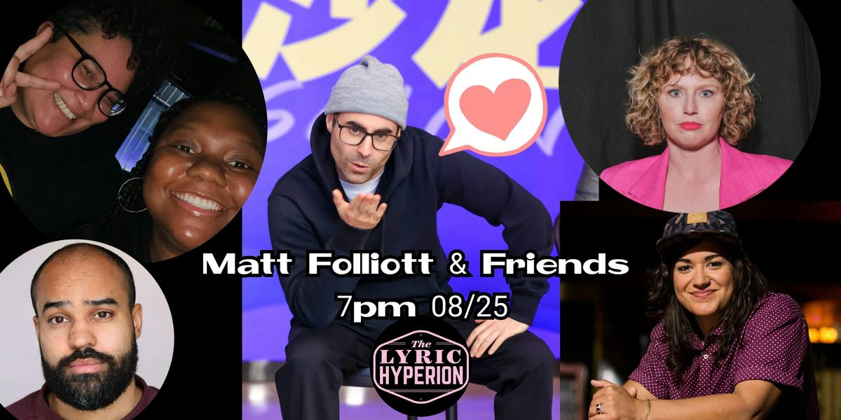 Matt Folliott & Friends