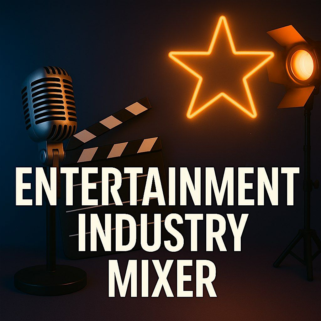 Entertainment Industry Presents: Lights, Camera, Network