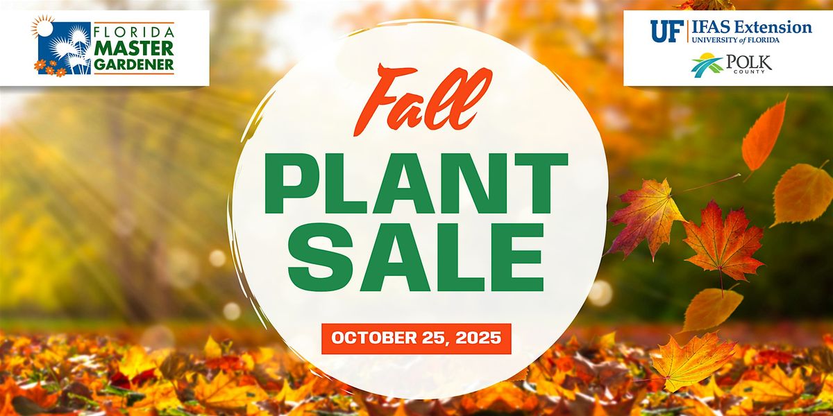 Fall Plant Sale (NOT SOLD OUT-No tickets needed)