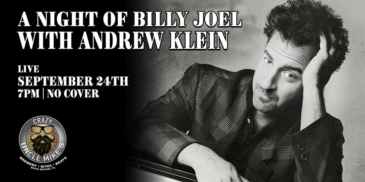 An Evening of Billy Joel with Andrew Klein